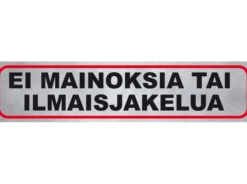Tarra ”EI MAINOKSIA TAI ILMAISJAKELUA”